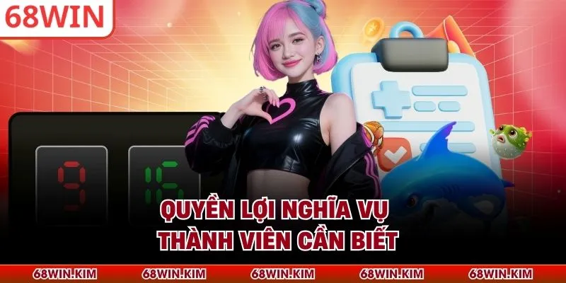 Quyền lợi nghĩa vụ thành viên cần biết